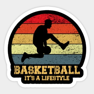 basketball it's a lifestile Sticker